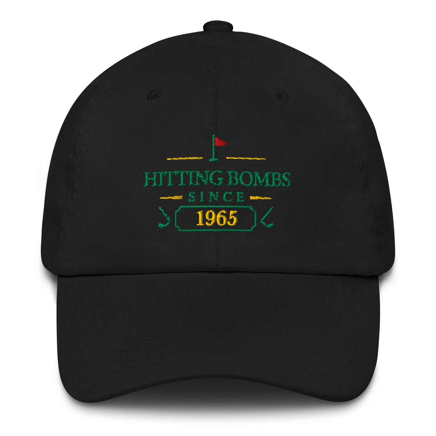 Hitting Bombs SInce "Year" - Custom Dad hat