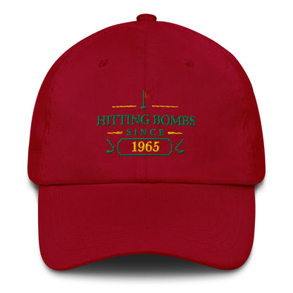 Hitting Bombs SInce "Year" - Custom Dad hat