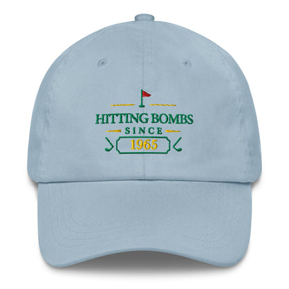 Hitting Bombs SInce "Year" - Custom Dad hat