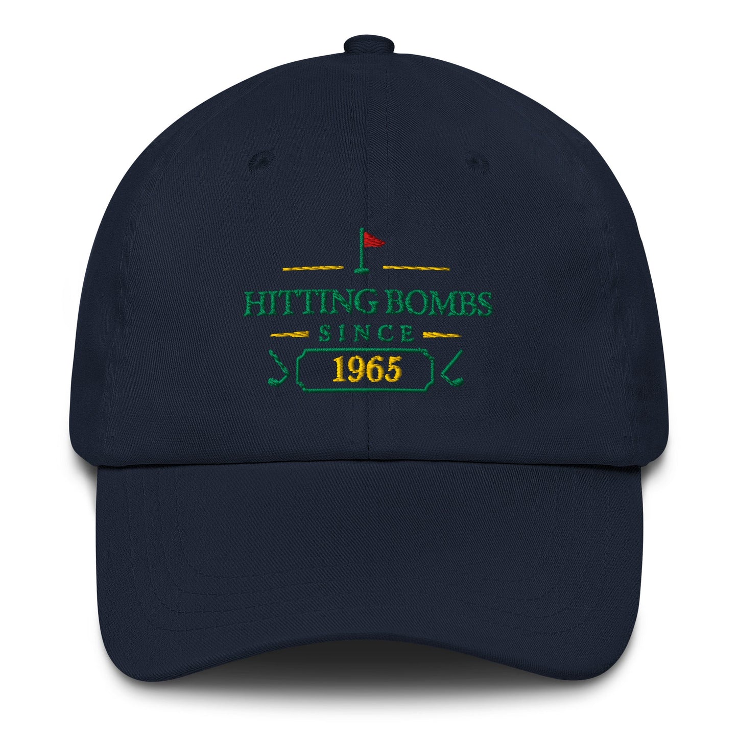 Hitting Bombs SInce "Year" - Custom Dad hat