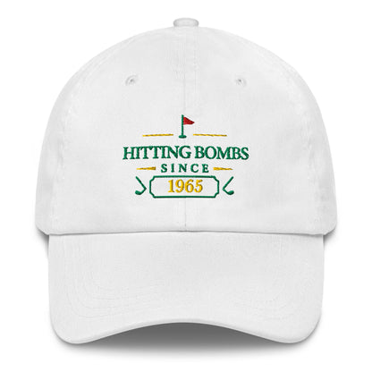 Hitting Bombs SInce "Year" - Custom Dad hat