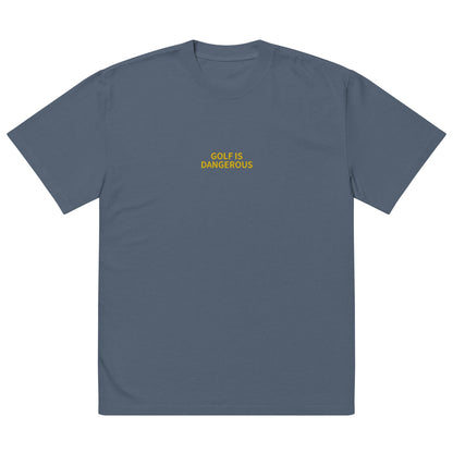 Golf Is Dangerous Embroidery - Oversized T-shirt